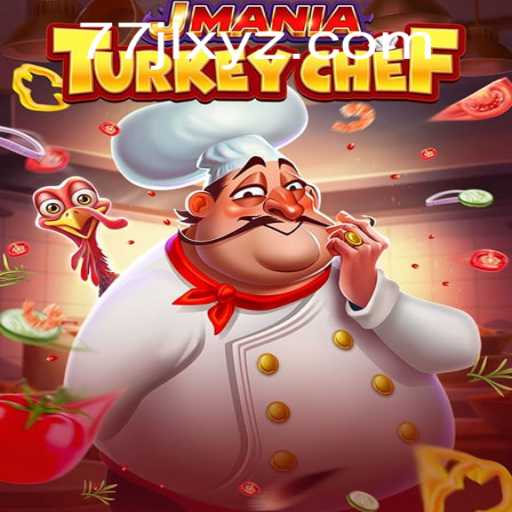 JManiaTurkeyChef: A Culinary Adventure with Exciting Twists